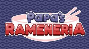 Papa’s Rameneria